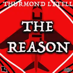 The Reason - Single by Thurmond Lytell album reviews, ratings, credits