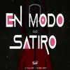 En Modo Satiro - Single album lyrics, reviews, download