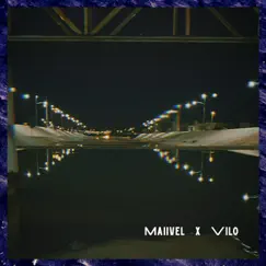 POR LA NOCHE (feat. Vilo) - Single by Maiivel album reviews, ratings, credits