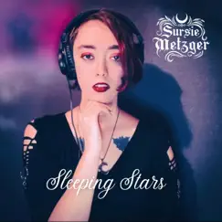 Sleeping Stars - Single by Sursie Metzger album reviews, ratings, credits