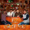 El Güero (Cover) - Single album lyrics, reviews, download