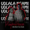 Udlala Ngami (feat. Coco Chenelle) [Radio Edit] [Radio Edit] - Single album lyrics, reviews, download