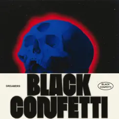 Black Confetti Song Lyrics