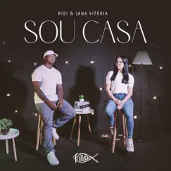 Sou Casa (feat. Love Funk) - Single by Risi, Jana Vitória & Trindade Records album reviews, ratings, credits