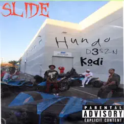 Slide (feat. D3SZN & Kodi) - Single by Hunnit album reviews, ratings, credits