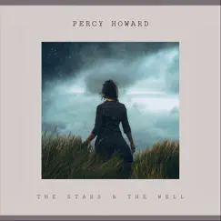 The Stars & the Well by Percy Howard album reviews, ratings, credits