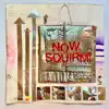 Now, Squirm! album lyrics, reviews, download