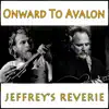 Onward To Avalon (feat. Jeffrey's Reverie) - Single album lyrics, reviews, download