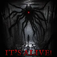 It's Alive! - Single by Lift The Curse album reviews, ratings, credits