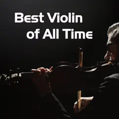 Violin Music Versions of All Time by David Thanh Cong album reviews, ratings, credits