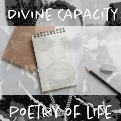 Poetry of Life by Divine Capacity album reviews, ratings, credits