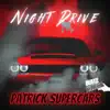 Night Drive - Single album lyrics, reviews, download