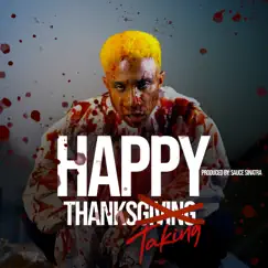 Happy Thanksgiving - Single by Yellopain album reviews, ratings, credits