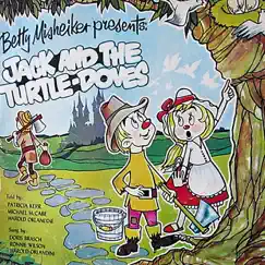Jack and the Turtle Doves by Doris Brasch, Harold Orlandini & Ronnie Wilson album reviews, ratings, credits