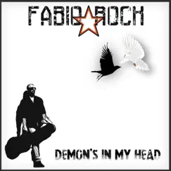 Demon's In My Head - Single by Fabio Rock album reviews, ratings, credits