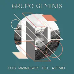 Los Principes del Ritmo by Grupo Geminis album reviews, ratings, credits
