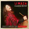 La Maza (Tribute to Mercedes Sosa) - Single album lyrics, reviews, download
