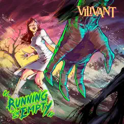 Running on Empty - Single by Vilivant album reviews, ratings, credits