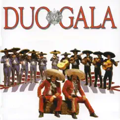 Que me Toquen las Golondrinas - Single by Duo Gala album reviews, ratings, credits