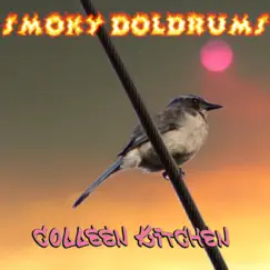 Smoky Doldrums Song Lyrics