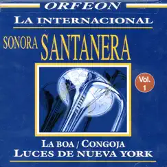 La Internacional Sonora Santanera, Vol. 1 by La Sonora Santanera album reviews, ratings, credits