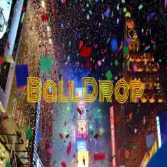 Ball Drop (Radio Edit) [Radio Edit] - Single by Anthony Bacon album reviews, ratings, credits