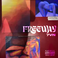 Freeway - Single by 7vn album reviews, ratings, credits