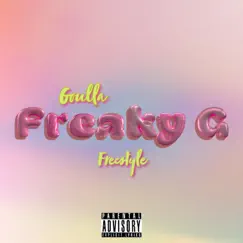 Freaky G (Freaky T Freestyle) - Single by Goulla Hoop album reviews, ratings, credits