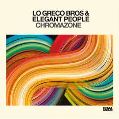 Chromazone - Single by Lo Greco Bros & Elegant People album reviews, ratings, credits