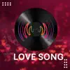 Love Song (Instrumental) - Single album lyrics, reviews, download