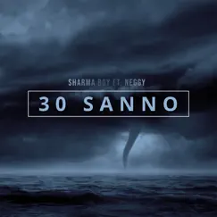 30 Sanno (feat. Neggy) Song Lyrics