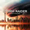 Storm Raider album lyrics, reviews, download