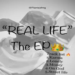 Real Life - EP by Flamez album reviews, ratings, credits