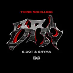 BRO (feat. S. DOT & SHYMA) - Single by THINK SCHILLING album reviews, ratings, credits