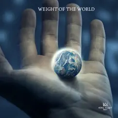 Weight of the World - Single by King Robey album reviews, ratings, credits