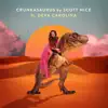 Crunkasaurus (feat. Deva Carolina) - Single album lyrics, reviews, download