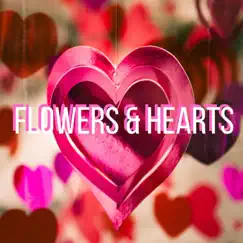 Flowers & Hearts (Instrumental) - Single by Emce Nano album reviews, ratings, credits
