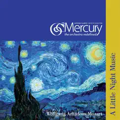 Mozart: A Little Night Music by Mercury & Antoine Plante album reviews, ratings, credits