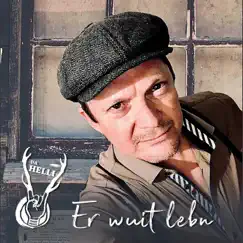 Er wuit lebn (Ballade) Song Lyrics