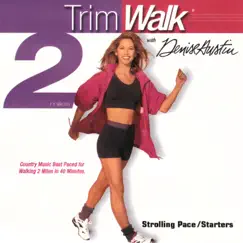 TrimWalk with Denise Austin - Strolling Pace/Starters - 2 Miles by The Jagged Edges album reviews, ratings, credits