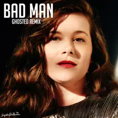 Bad Man (ghosted remix) - Single by Lynda DeFuria album reviews, ratings, credits