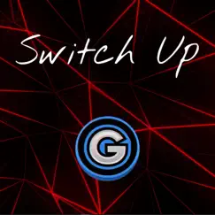 Switch Up - Single by Grantastic Beats album reviews, ratings, credits