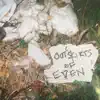 Songs Dug Up From the Outskirts of Eden - EP album lyrics, reviews, download