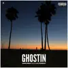 GHOSTIN' (feat. Elitenment, Sanía Iman & K.wach) - Single album lyrics, reviews, download