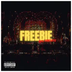 Freebie - Single by Big Fresco album reviews, ratings, credits