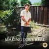 Making Love Real album lyrics, reviews, download