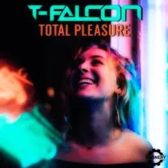 Total Pleasure - Single by T-Falcon album reviews, ratings, credits
