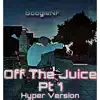 Off the Juice, Pt. 1 (Sped Up) - Single album lyrics, reviews, download