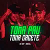 Toma Pau, Toma Cacete (feat. Mano DJ) - Single album lyrics, reviews, download