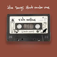 The Songs That Made Me: Rich Mullins - EP by Derek Webb album reviews, ratings, credits
